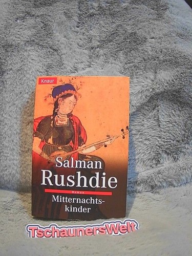 Mitternachtskinder roman - mitternachtskinder,